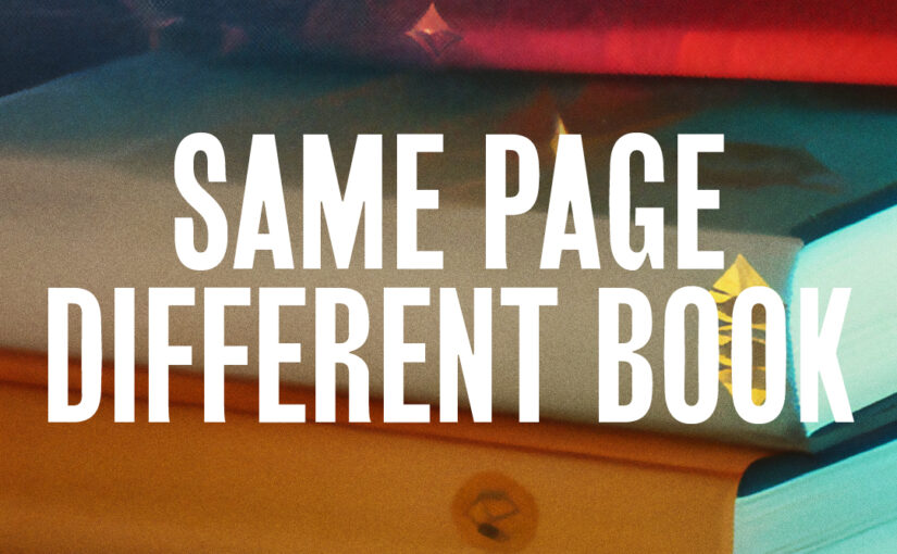 407: Same Page Different Book