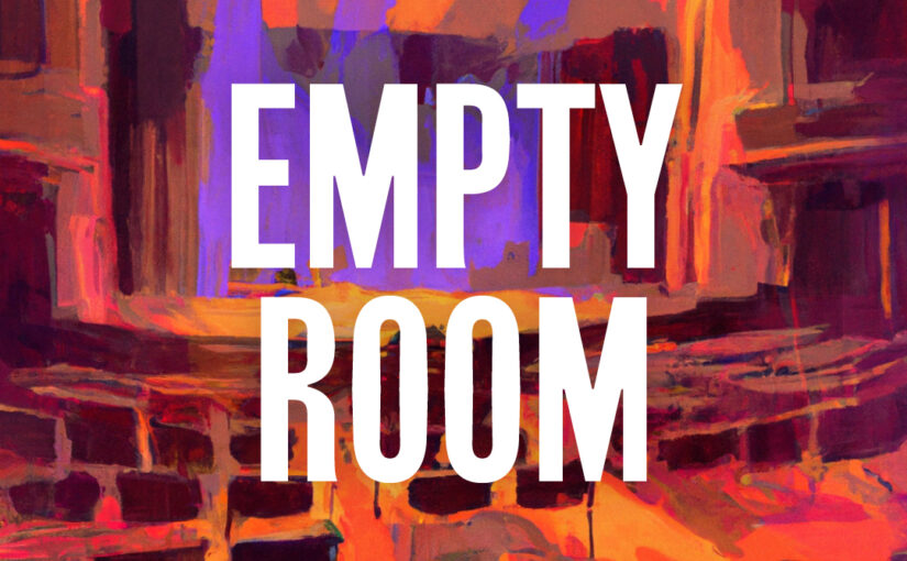 160: Empty Room