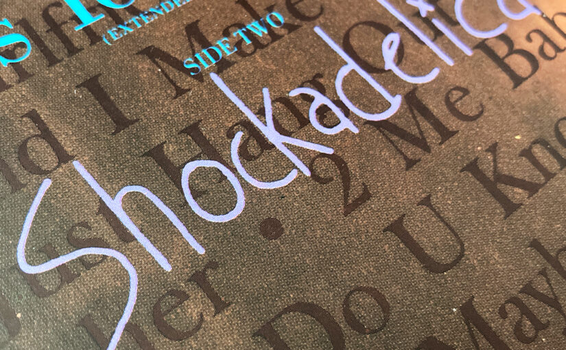 25: Shockadelica