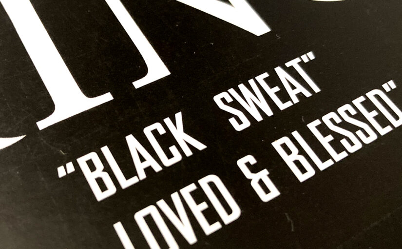 19: Black Sweat